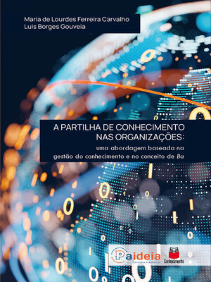 cover image of A partilha de conhecimento nas organizações